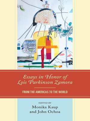 cover image of Essays in Honor of Lois Parkinson Zamora